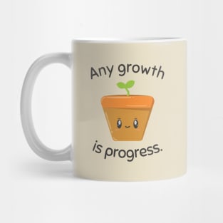 Any growth is progress Cute Potted Plant Mug